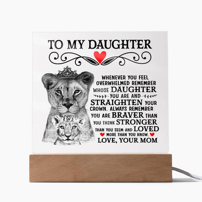 To My Daughter Lion Crown – Acrylic Square
