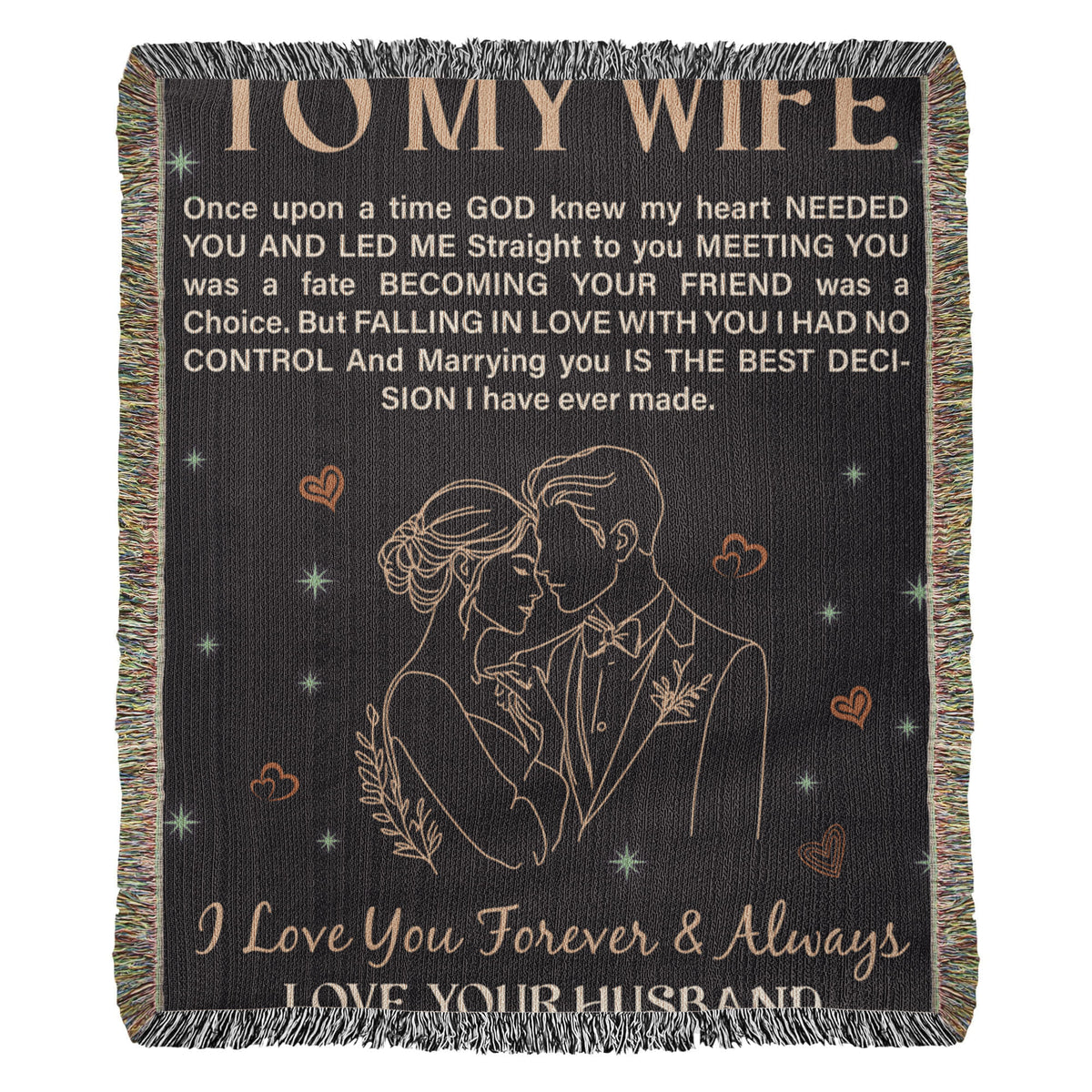 To My Wife - Heirloom Blanket